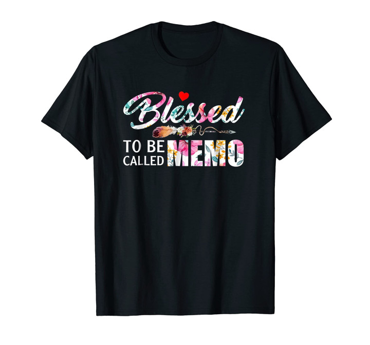 Blessed To Be Called Memo TShirt