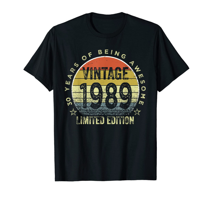 30th Birthday Gift Vintage 1989 T-Shirt- 30 Years Old Shirt