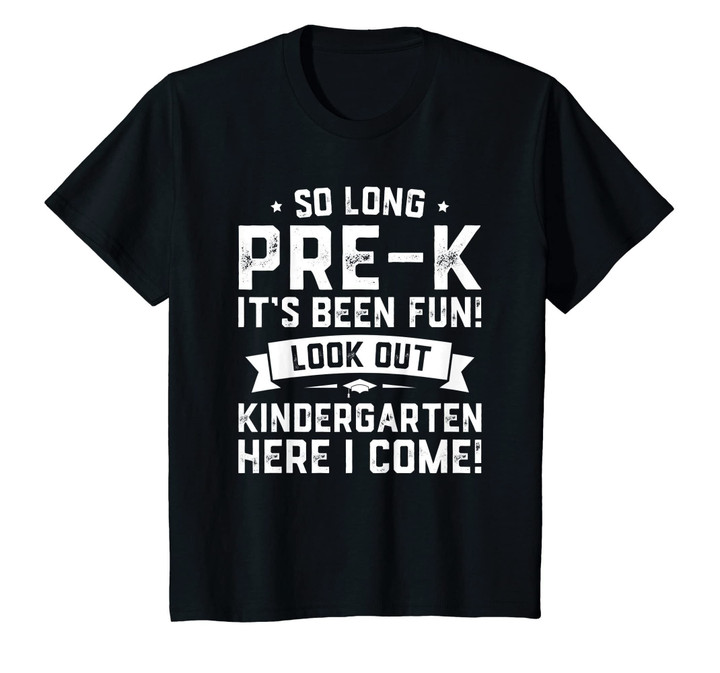 Kids Last Day Pre-K T-Shirt Kindergarten Here I Come Graduation