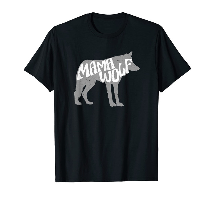 Mama Wolf Shirt Mothers Day Gift T Shirt For Mom