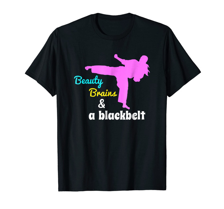 Beauty Brains Black Belt T-Shirt Karate Martial Arts Tee