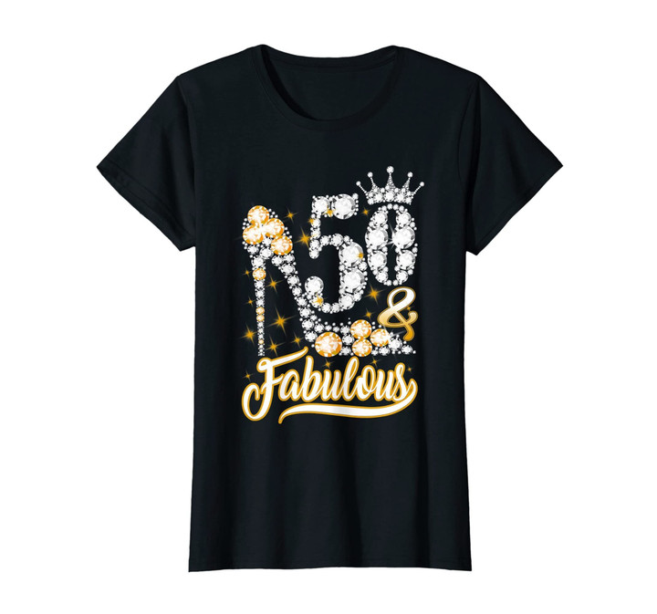 Womens 50 and Fabulous 50th Birthday Diamond T-Shirt Gift for Women