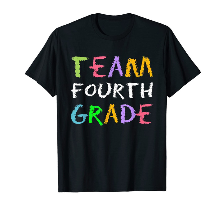 Team 4th Fourth Grade School T-Shirt