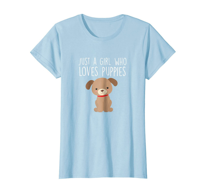 Just A Girl Who Loves Puppies T-Shirt Cute Dog Lover Tee