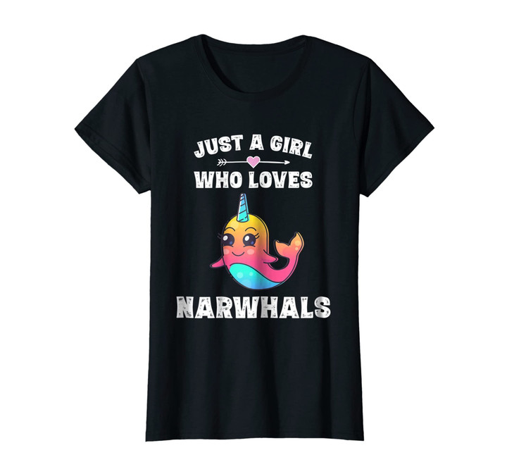 Just A Girl Who Loves Narwhals Funny Narwhal Gift Shirt