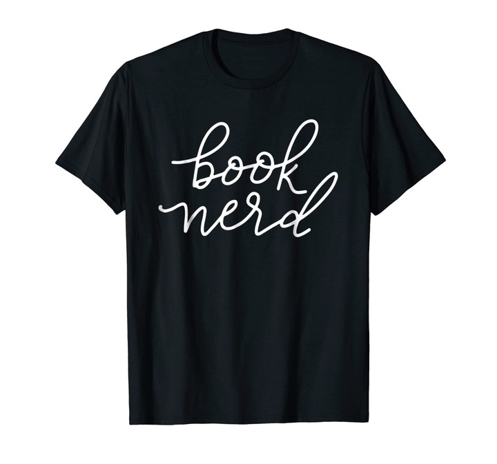 Book Nerd T-Shirt Funny Gift Reading Library Bibliophile