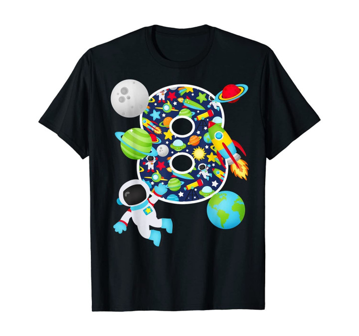 Outer Space 8 Year Old 8th Birthday Party Solar System T-Shirt