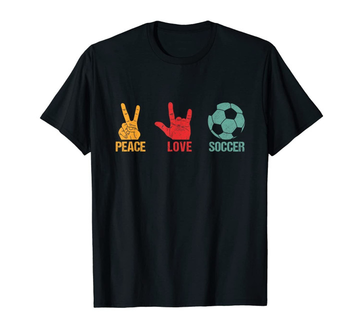 Peace Love Soccer Birthday Soccer Player Gift Soccer Design T-Shirt
