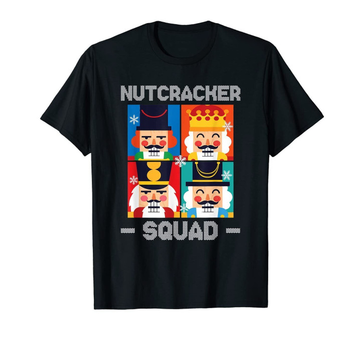 Nutcracker Squad Funny Christmas Holiday Gift T-Shirt