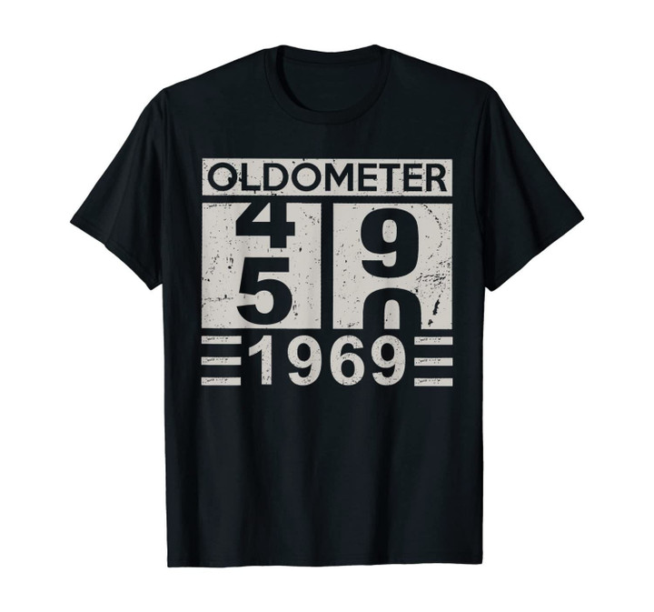 Oldometer 49 50 Born In 1969 Funny Birthday Dad Gifts T-Shirt