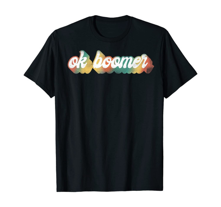 OK Boomer Funny Retro Graphic T-Shirt