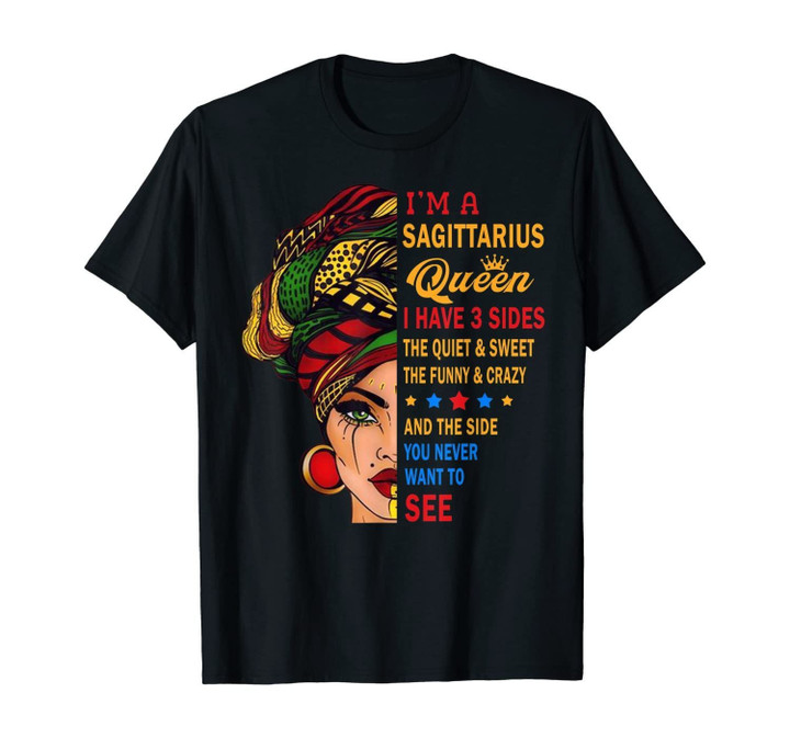 Sagittarius Queens Born in November 22 - December 21 T-shirt T-Shirt