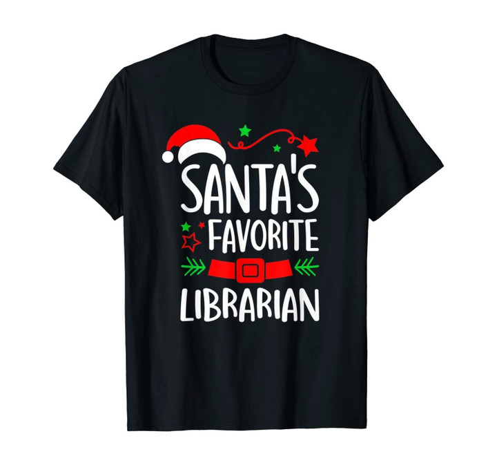 Santas Favorite Librarian Funny Santa Christmas Gift T-Shirt