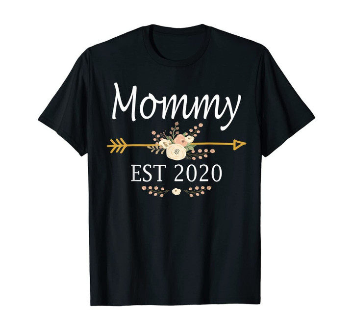 Mommy Est 2020 Shirt New Mommy Gift Thanksgiving Christmas T-Shirt