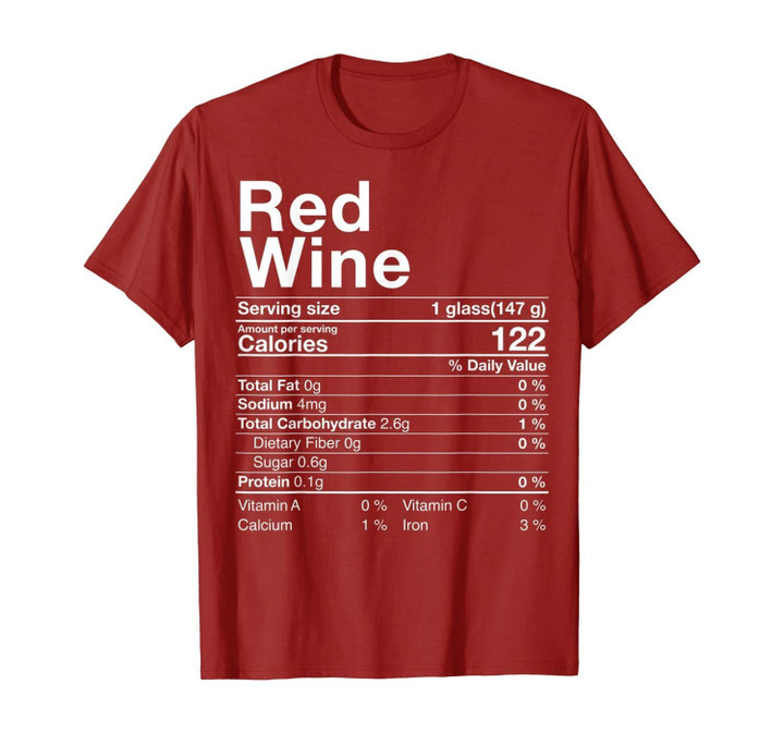 Red Wine Nutritional Fact Thanksgiving Drinking Christmas T-Shirt