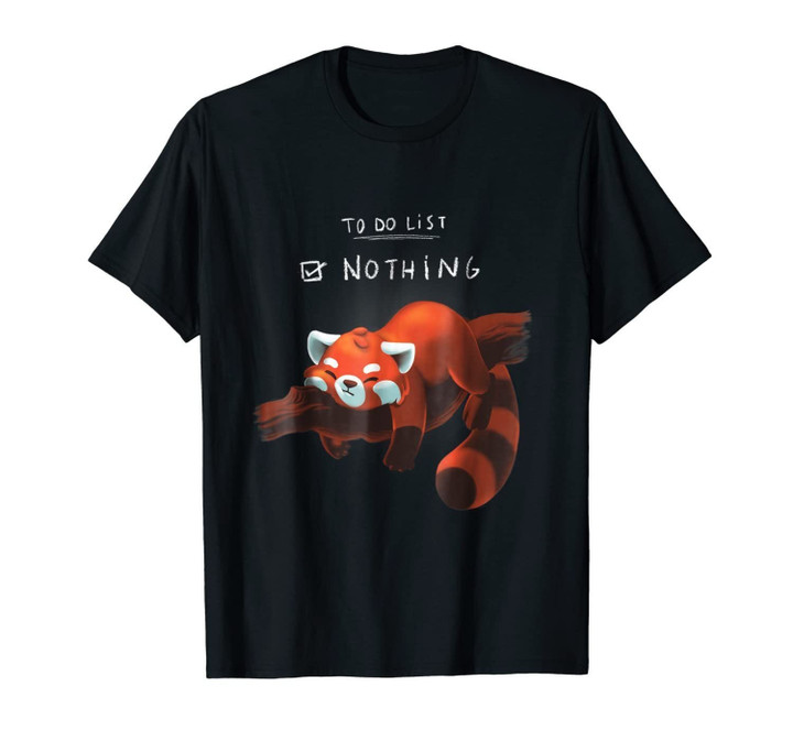 Red panda cute lazy animal To do list T-shirt