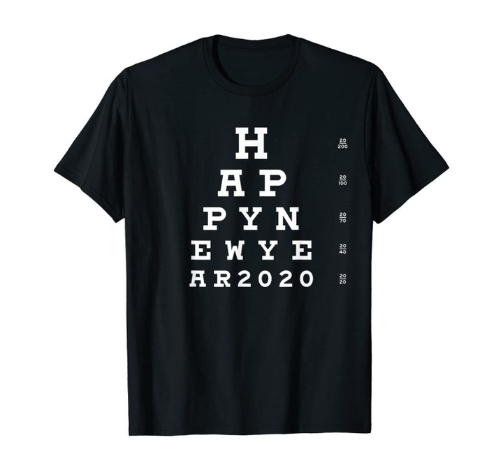New Years Eve Party 2020 Eye Chart T-Shirt