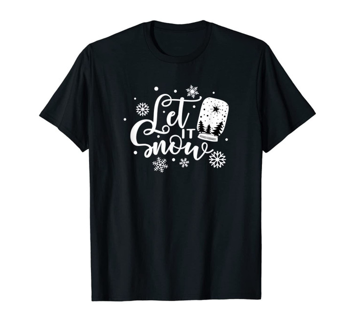 Let It Snow Globe Christmas Holiday T-Shirt