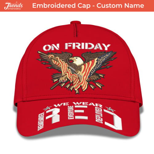 Embroidery Cap - Personalized Red Friday: Wear Red, Show Your Patriotism