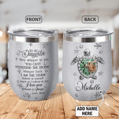 Tmarc Tee Personalized Turtle To My Daughter Jewelry Style Wine Tumbler