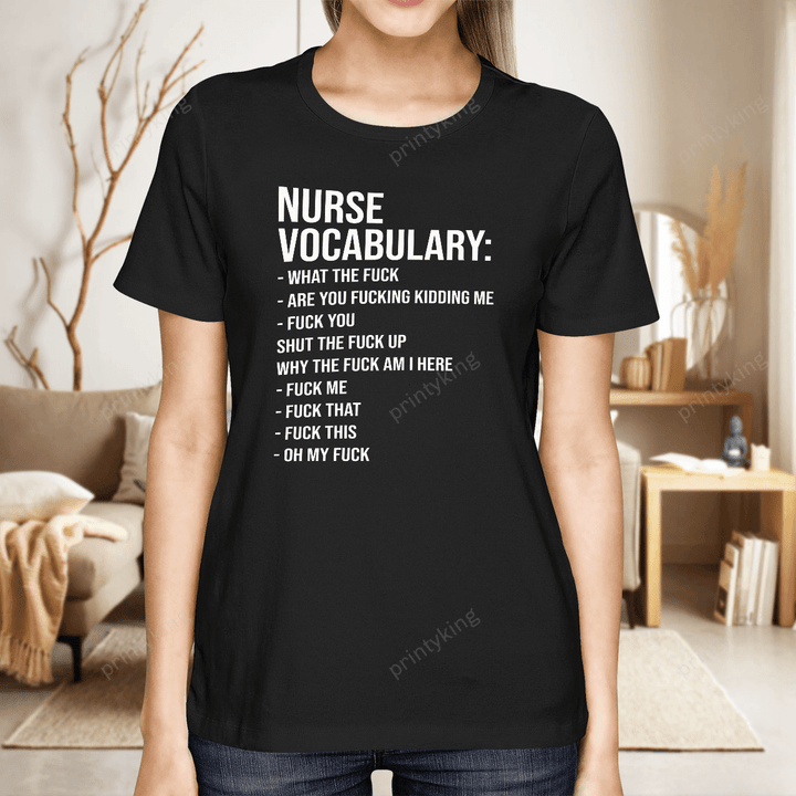 Nurse Shirt--Funny Nurse Shirt