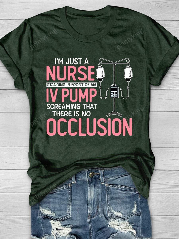 I'm Just A Nurse Print Short Sleeve T-shirt