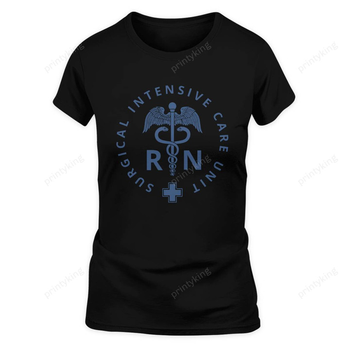 Surgical ICU Nurse Rn Shirt