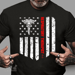Scotstee Shop - Products Respiratory Therapy Shirts Respiratory Therapist American Flag Patriotic Medicine Gift 4th Of July Shirt