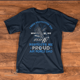 Scotstee Shop - I Once Protected Him Now He Protects Me, Air Force Dad Father Day Shirts air force dad shirt, proud air force dad shirt, air force dad t shirts, proud air force dad t shirt