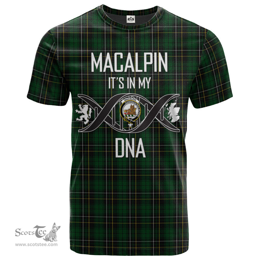 Scottish MacAlpin (MacAlpine) 01 Its In My DNA Plaid Family Crest Tartan T Shirt Scottish Plaid Tartan Plaid - ScotsTee - scotstee.com