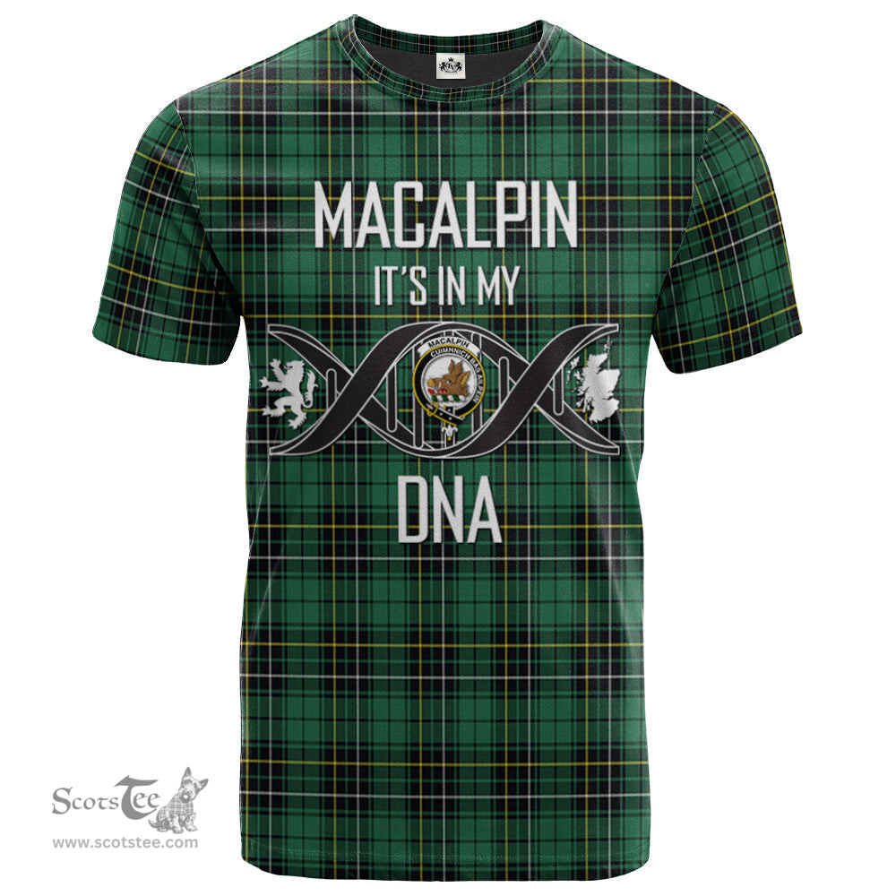 Scottish MacAlpin (MacAlpine) Ancient Its In My DNA Plaid Family Crest Tartan T Shirt Scottish Plaid Tartan Plaid - ScotsTee - scotstee.com