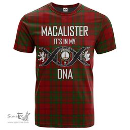 Scottish MacAlister of Glenbarr Its In My DNA Plaid Family Crest Tartan T Shirt Scottish Plaid Tartan Plaid - ScotsTee - scotstee.com