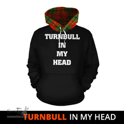 Scottish Turnbull Dress Clan Tartan Hoodie - In My Head Style Scottish Plaid Tartan Plaid