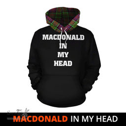 Scottish MacDonald of Clanranald Clan Tartan Hoodie - In My Head Style Scottish Plaid Tartan Plaid
