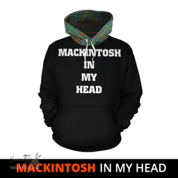 Scottish MacKintosh Hunting Ancient Clan Tartan Hoodie - In My Head Style Scottish Plaid Tartan Plaid