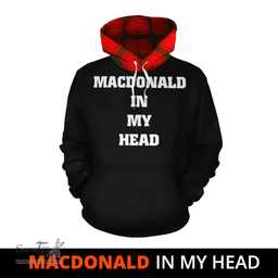Scottish MacDonald of Sleat Clan Tartan Hoodie - In My Head Style Scottish Plaid Tartan Plaid