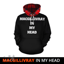 Scottish MacGillivray Modern Clan Tartan Hoodie - In My Head Style Scottish Plaid Tartan Plaid