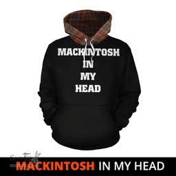 Scottish MacKintosh Hunting Weathered Clan Tartan Hoodie - In My Head Style Scottish Plaid Tartan Plaid