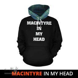 Scottish MacIntyre Hunting Ancient Clan Tartan Hoodie - In My Head Style Scottish Plaid Tartan Plaid