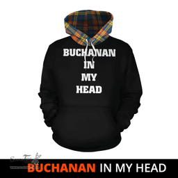 Buchanan Ancient Clan Tartan Hoodie - In My Head Style Scottish Plaid Tartan Plaid