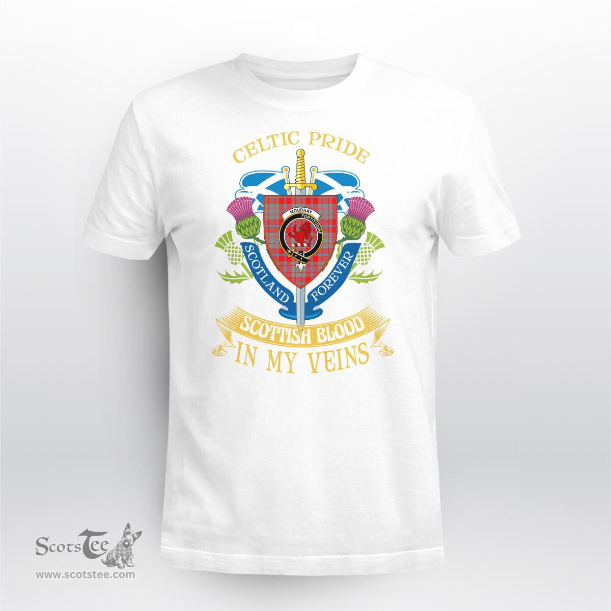 Scottish Moubray Scottish Blood In My Veins - Celtic Pride - Scotland Forever Tshirt Scottish Plaid Tartan Plaid - ScotsTee - scotstee.com
