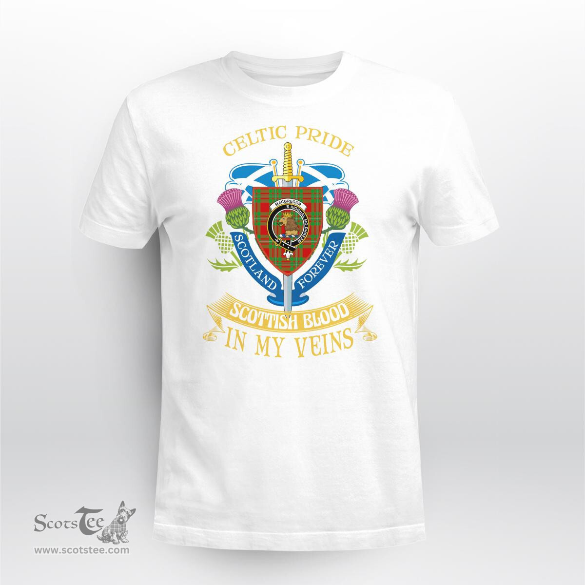Scottish Macgregor Scottish Blood In My Veins - Celtic Pride - Scotland Forever Tshirt Scottish Plaid Tartan Plaid - ScotsTee - scotstee.com