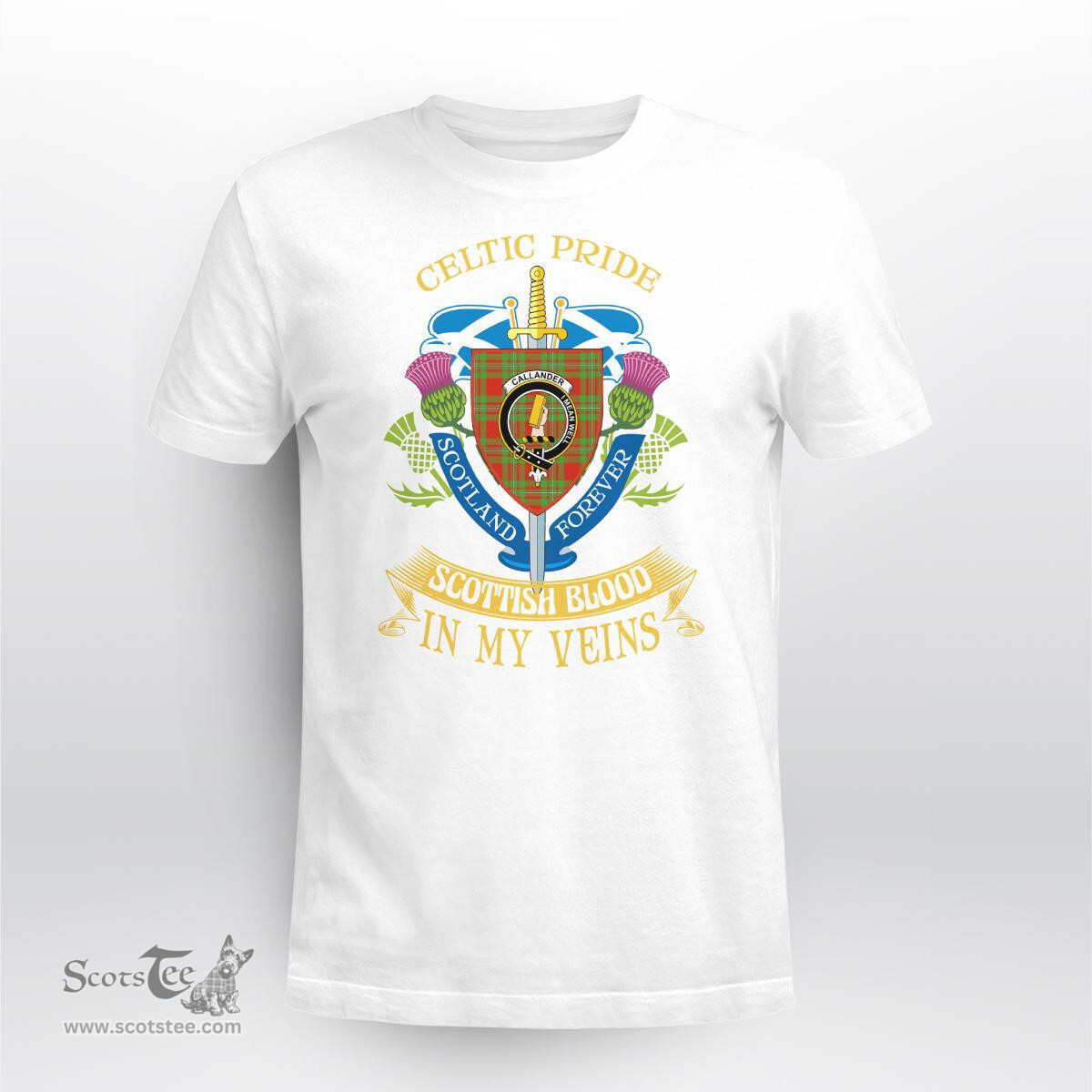 Scottish Callander Scottish Blood In My Veins - Celtic Pride - Scotland Forever Tshirt Scottish Plaid Tartan Plaid - ScotsTee - scotstee.com