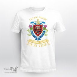 Scottish Fraser Scottish Blood In My Veins - Celtic Pride - Scotland Forever Tshirt Scottish Plaid Tartan Plaid - ScotsTee - scotstee.com
