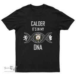 Scottish Calder It's In My DNA Family Crest DNA In Me Tartan T Shirt Scottish Plaid Tartan Plaid - ScotsTee - scotstee.com