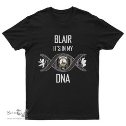 Scottish Blair It's In My DNA Family Crest DNA In Me Tartan T Shirt Scottish Plaid Tartan Plaid - ScotsTee - scotstee.com