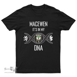 Scottish MacEwen It's In My DNA Family Crest DNA In Me Tartan T Shirt Scottish Plaid Tartan Plaid - ScotsTee - scotstee.com
