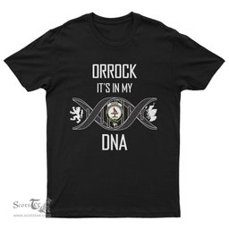 Scottish Orrock It's In My DNA Family Crest DNA In Me Tartan T Shirt Scottish Plaid Tartan Plaid - ScotsTee - scotstee.com