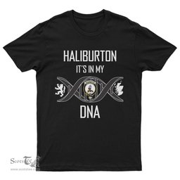 Scottish Haliburton It's In My DNA Family Crest DNA In Me Tartan T Shirt Scottish Plaid Tartan Plaid - ScotsTee - scotstee.com