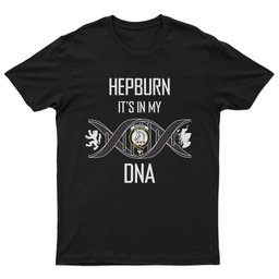 Scottish Hepburn It's In My DNA Family Crest DNA In Me Tartan T Shirt Scottish Plaid Tartan Plaid - ScotsTee - scotstee.com